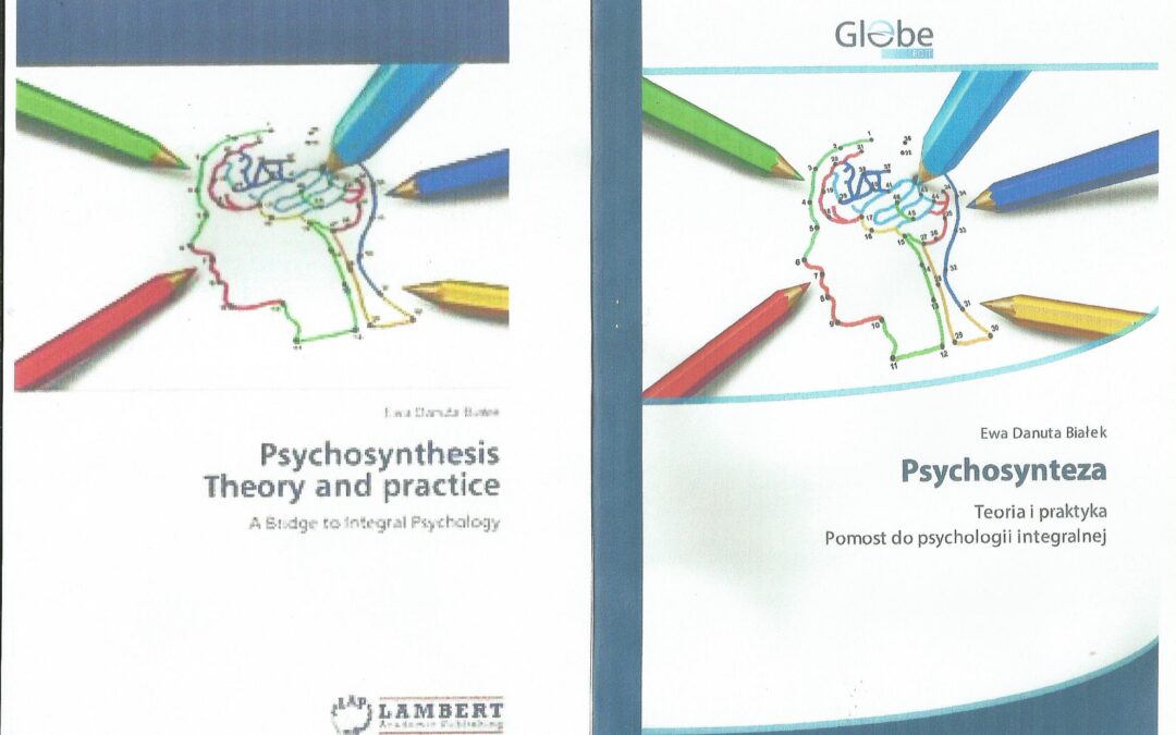 Psychosynthesis. Theory and Practice. Wydawnictwo Lambert